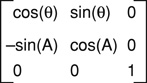 A matrix that describes a rotation operation